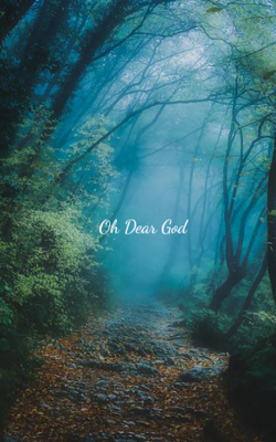 Oh Dear God