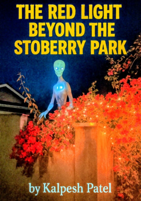 The Red Light Beyond the Stoberry Park”