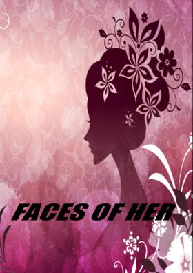 FACES OF HER