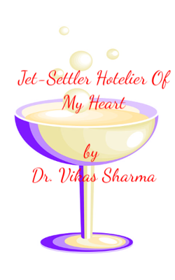 Jet-Settler Hotelier Of My Heart