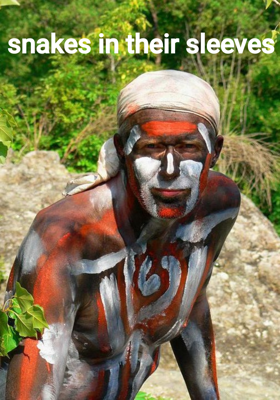 snakes in their sleeves