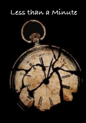 Less than a Minute