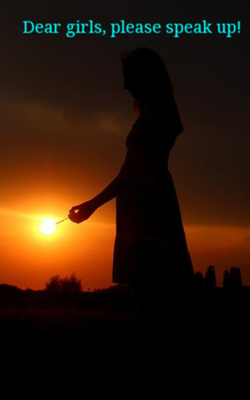 Dear Girls, Please Speak Up!