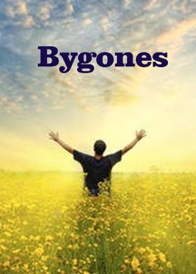 Bygones