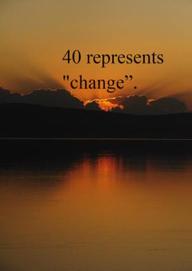 40 Represents "change”.