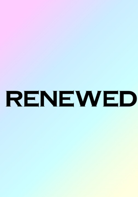 Renewed