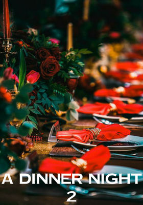 ए डिनर नाईट 2