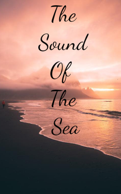 The Sound Of The Sea