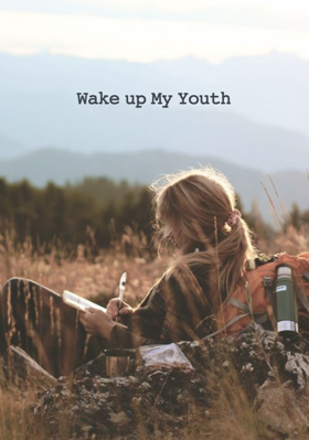 𝚆𝚊𝚔𝚎 𝚞𝚙 𝙼𝚢 𝚈𝚘𝚞𝚝𝚑