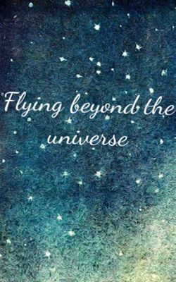 Flying Beyond The Universe