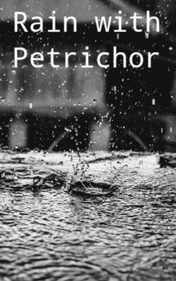 Rain with Petrichor