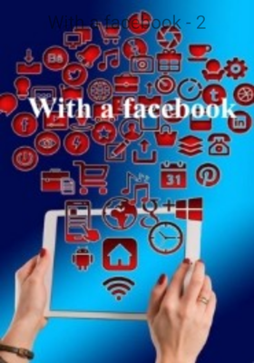 વિથ અ ફેસબૂક - 2