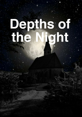 Depths of the Night