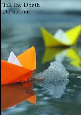 Till The Death Do Us Part