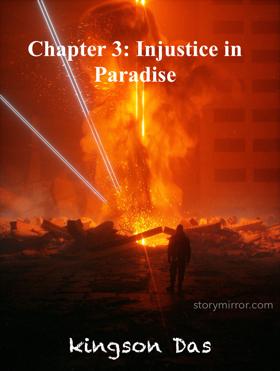 Chapter 3: Injustice in Paradise 