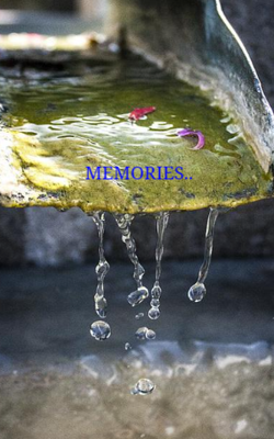 Memories..