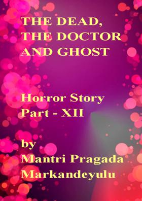 The Dead, The Doctor And Ghost