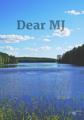 Dear MJ