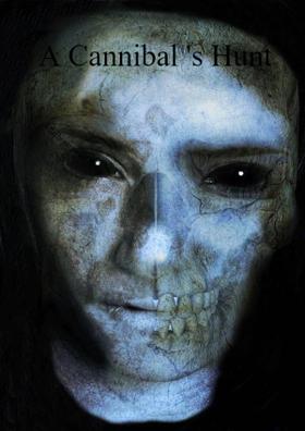 A Cannibal's Hunt