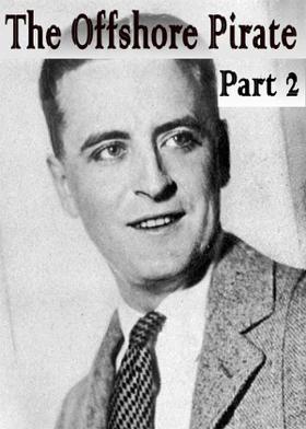 The Offshore Pirate Part 2