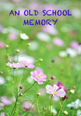 An Old School Memory