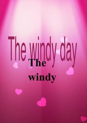 The Windy Day