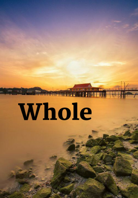 Whole