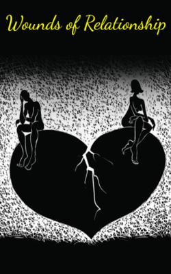 Wounds Of Relationship
