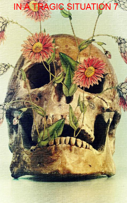 In A Tragic Situation 7