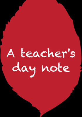 A Teacher's Day Note