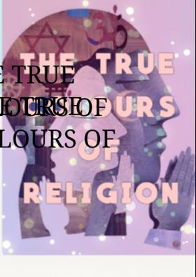 The True Colors Of Religion