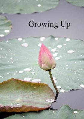 Growing Up