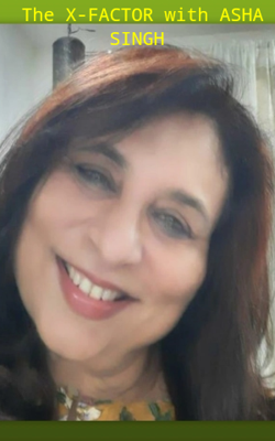 The X-FACTOR with ASHA SINGH 