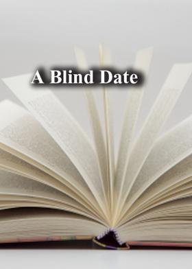 A Blind Date