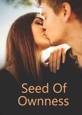 Seed Of Ownness