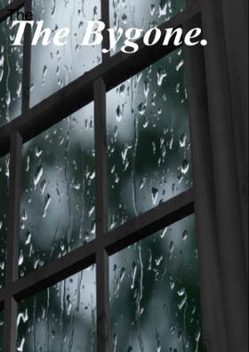 The Bygone