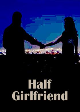 Half Girlfriend