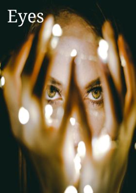 Eyes