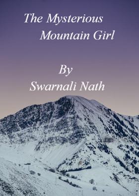 The Mysterious Mountain Girl