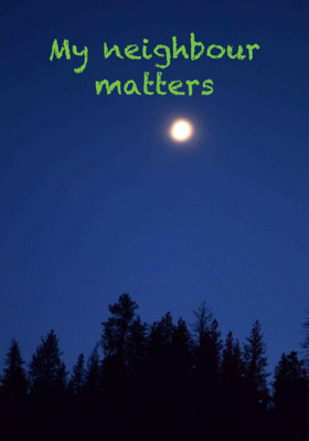 My neighbour matters