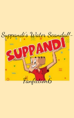Suppandi's Water Scandal!- Fanfiction 6