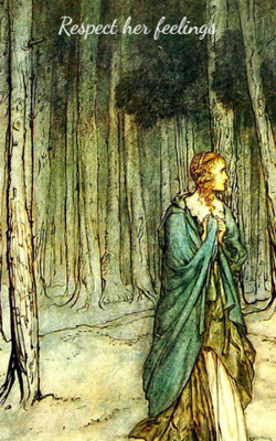 Respect Her Feelings