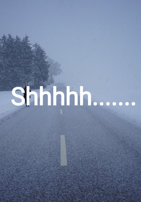 Shhhhh.......