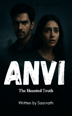 Anvi - The Haunted Truth