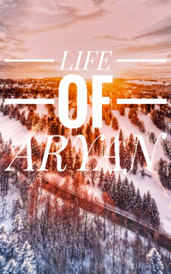 LIFE OF AYAN