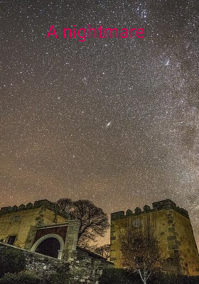 A Nightmare