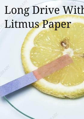 Long Drive With Litmus Paper