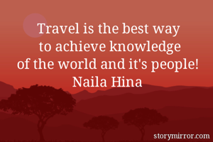 Travel is the...