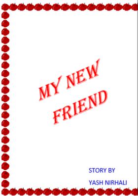 My New Friend