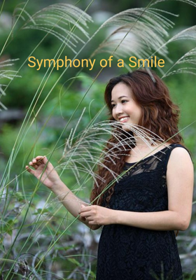 Symphony of a Smile